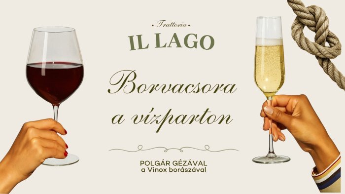 Vino Vista // Proseccótól a Primitivóig a vízparton!