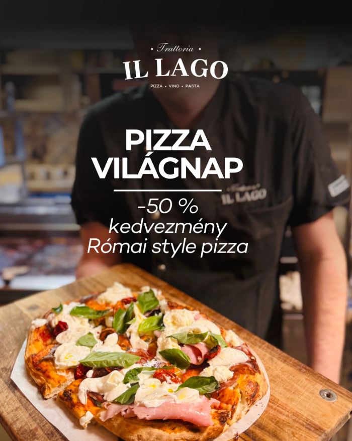 Pizza Világnap // Trattoria Il Lago